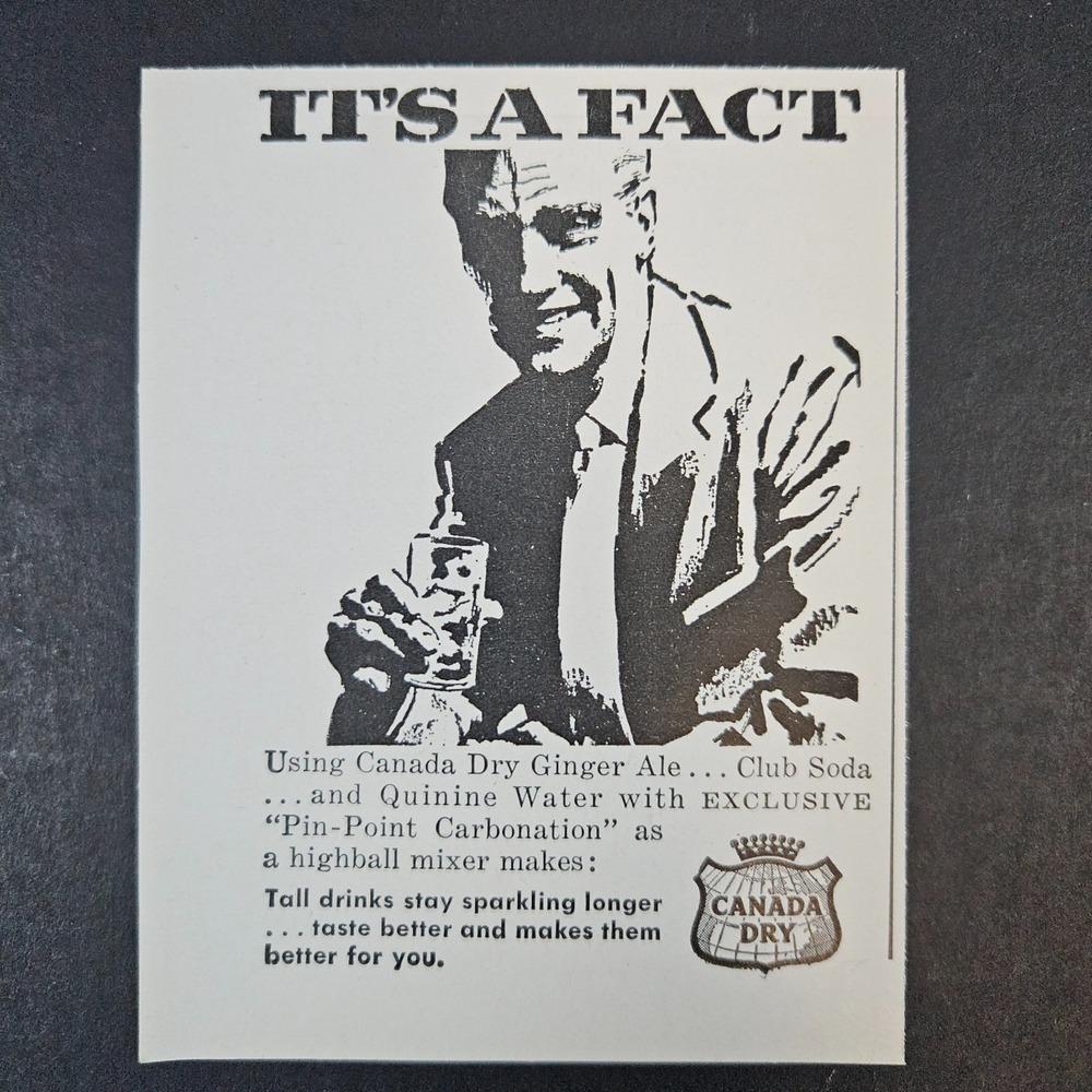 1957 Canada Dry Ginger Ale Club Soda Quinine Water Vintage Print Ad Highball Mix
